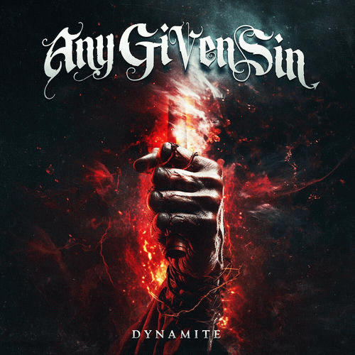 Any Given Sin : Dynamite (2023 Version)